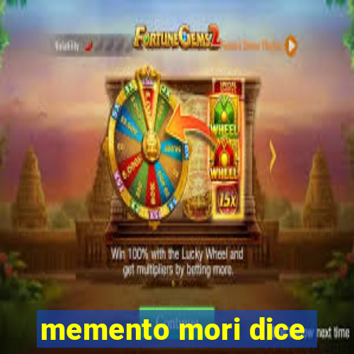 memento mori dice